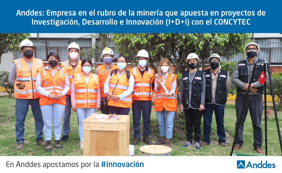 Anddes: Company in the mining sector that bets on Research, Development and Innovation (R+D+i) projects with CONCYTEC